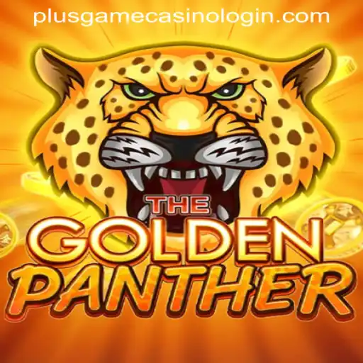 Discover the Thrill of GOLDENPANTHER at PLUSGAME CASINO: A Comprehensive Guide