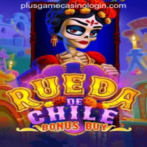 Explore RuedaDeChileBonusBuy: A Thrilling New Addition to PlusGame Casino